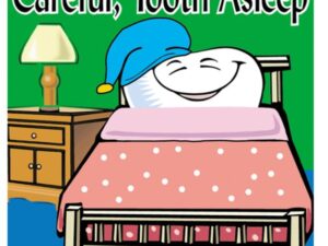 Sherman Dental CAREFUL TOOTH ASLEEP STICKERS